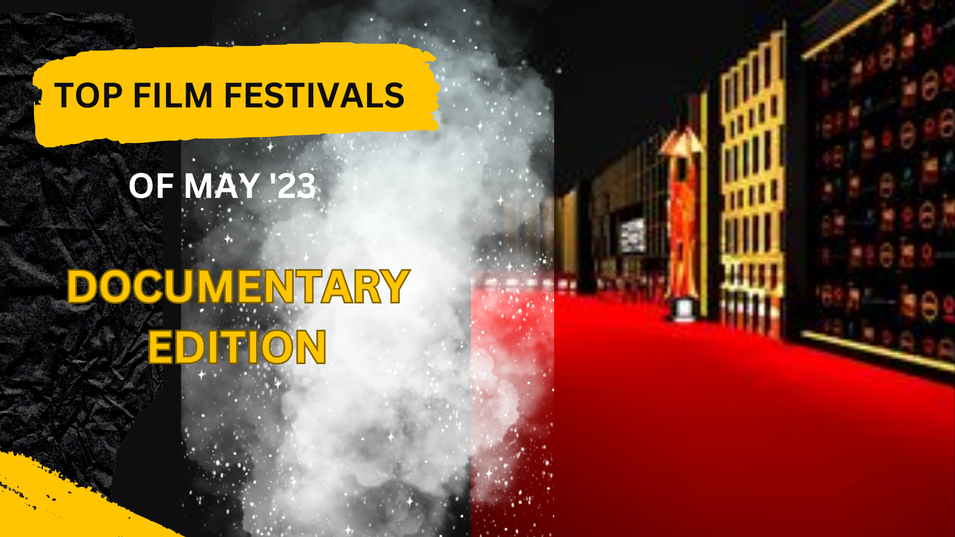 the top film festivals for documentary films in May 2023 WFCN